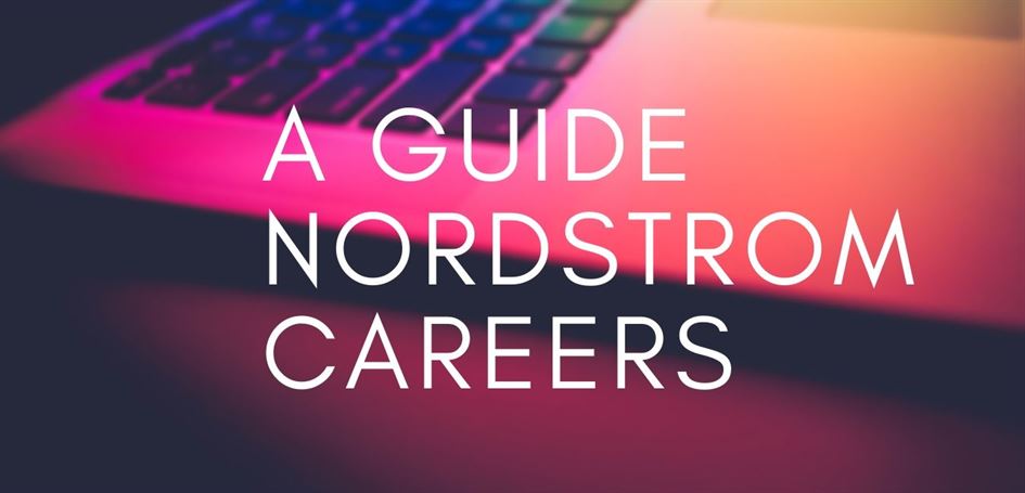 A Guide Norstrom Careers Login