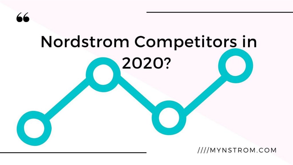 Nordstrom Competitors in 2020