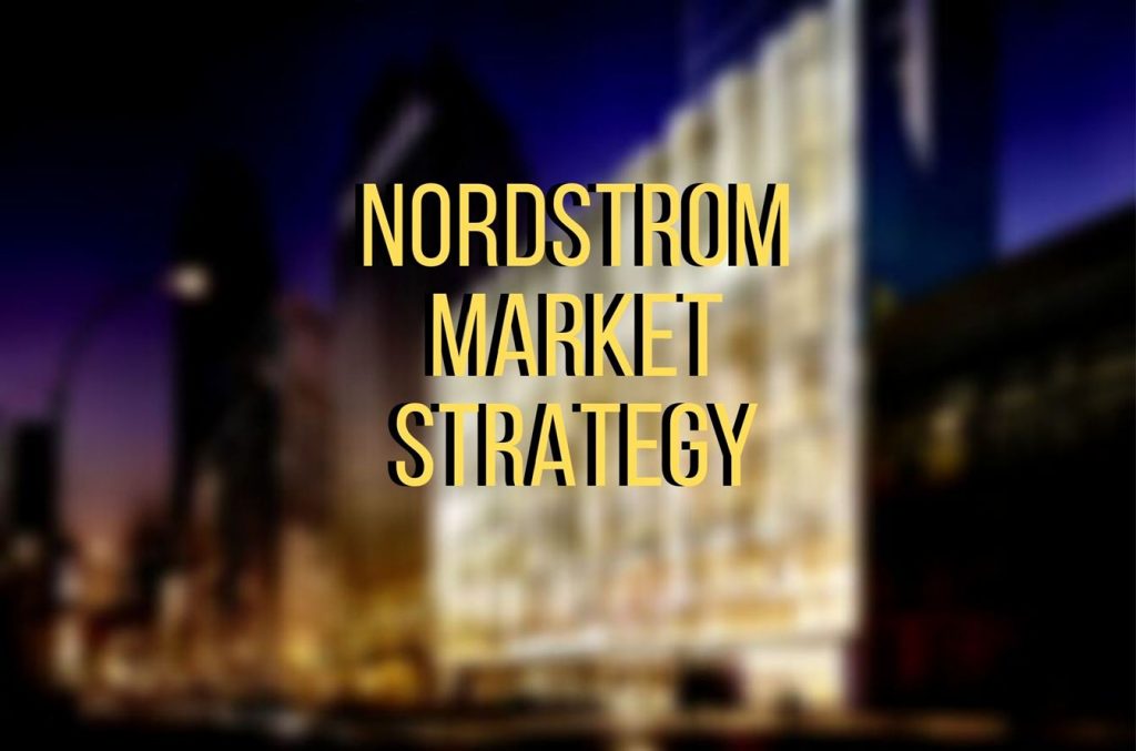Nordstrom Marketing Strategy