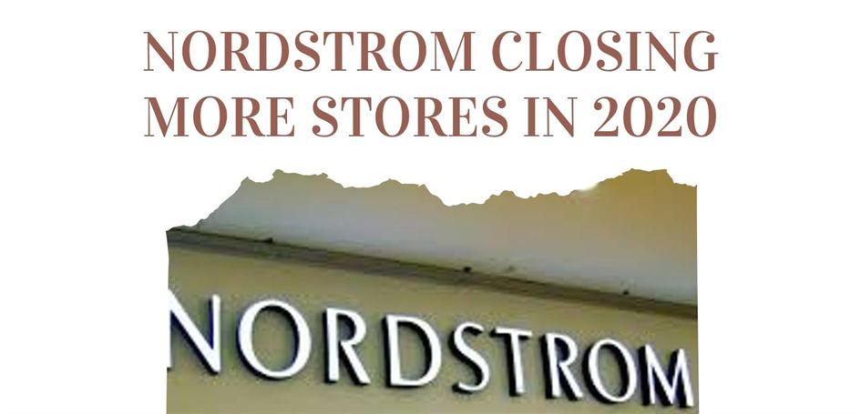 Nordstrom closing more stores in 2020