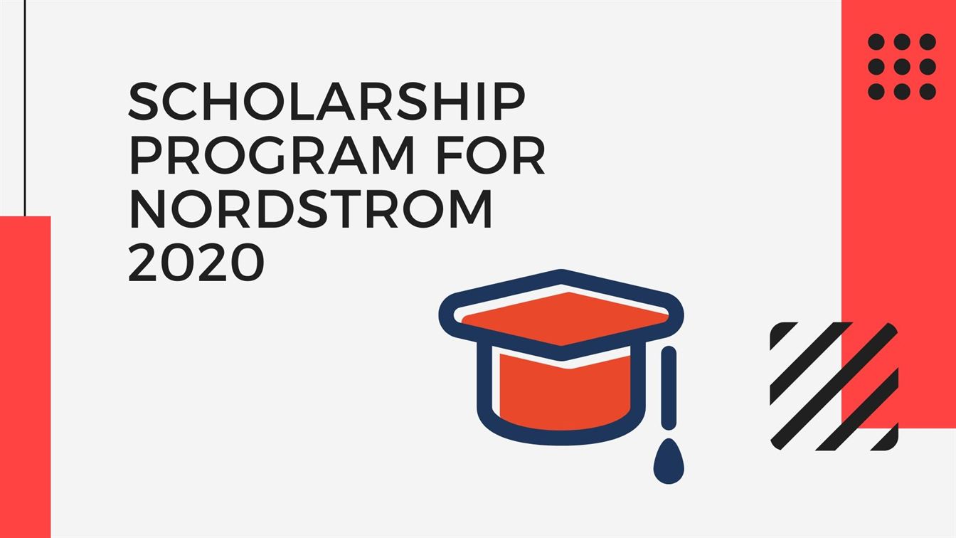 Scholarship Program For Nordstrom 2020