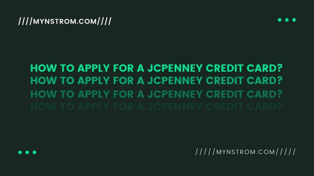 Apply for a JCPenney Credit Card