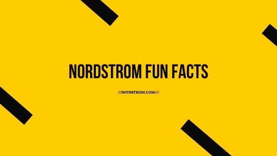Nordstrom fun facts